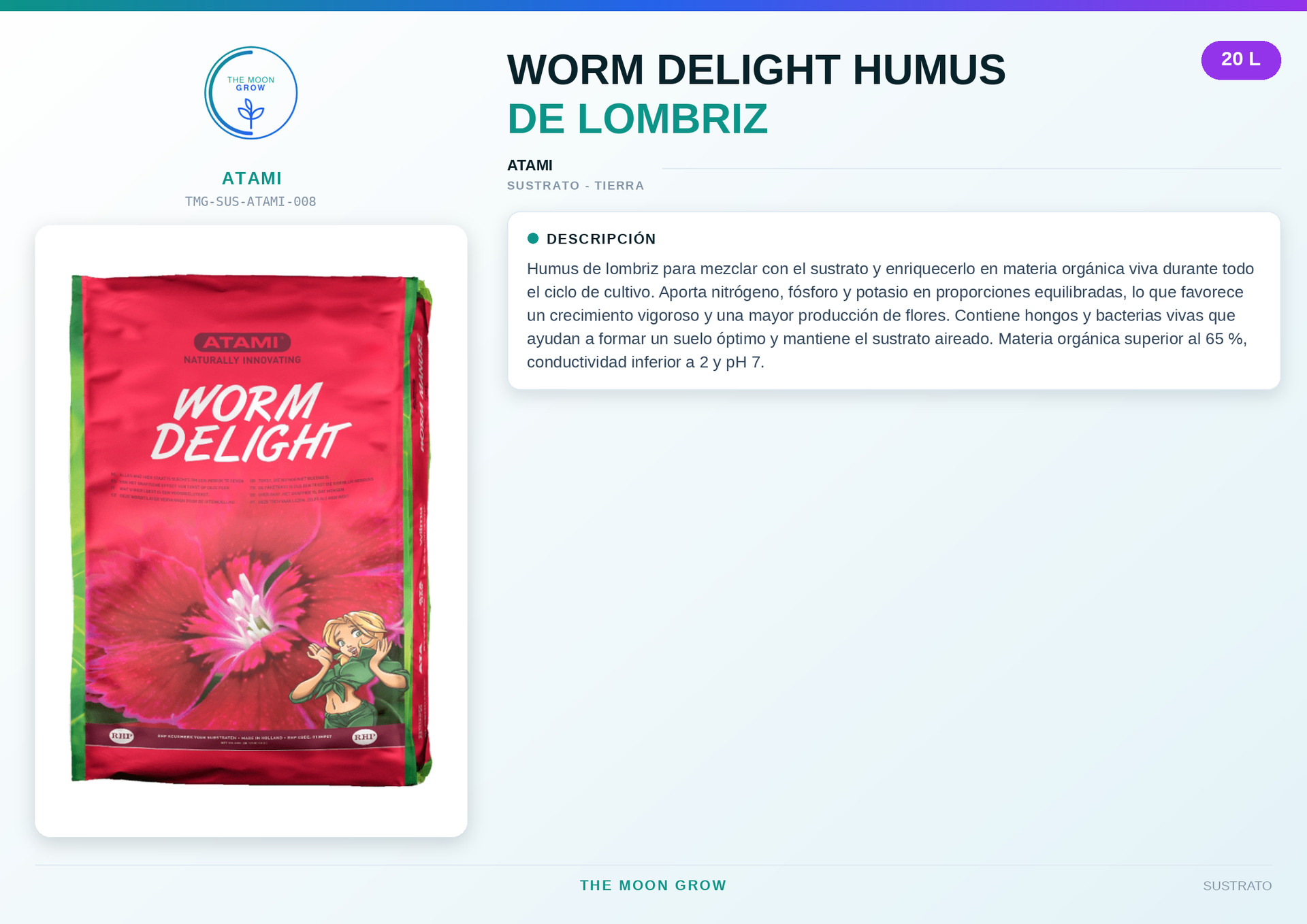 Worm Delight Humus de Lombriz ATAMI 20 L